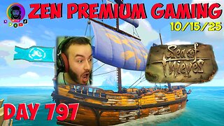 🔴Havoc on the Seas ~ Day 797/999 [DAILY LIVES] ~ Zen Premium Gaming
