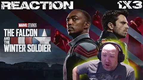 The Falcon and the Winter Soldier Reaction S1 E3 "Power Broker"