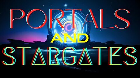Flashback Episode: Portals and Stargates
