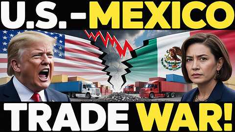 U.S Mexico Trade WAR Trump’s Tariff Threat Could Collapse $840B Partnership