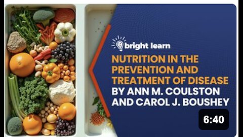 BrightLearn - Nutrition in the Prevention and Treatment of Disease by Ann M. Coulston and Carol J. Boushey