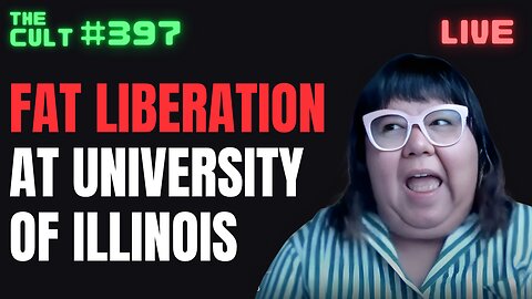 The Cult #397: Fat Liberation at the University of Illinois Chicago (Critical Fat Studies)