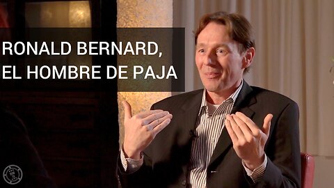 RONALD BERNARD, EL HOMBRE DE PAJA