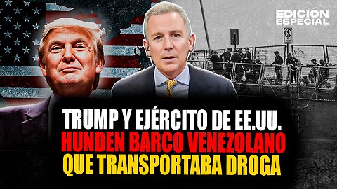 #EnVivo EE.UU disparó y hundió un barco venezolano con 11 terroristas