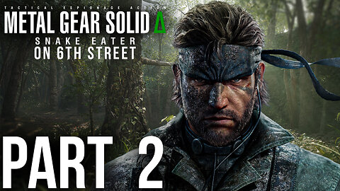 Did You Just Meow At Me? | Snake Eater Delta Part 2
