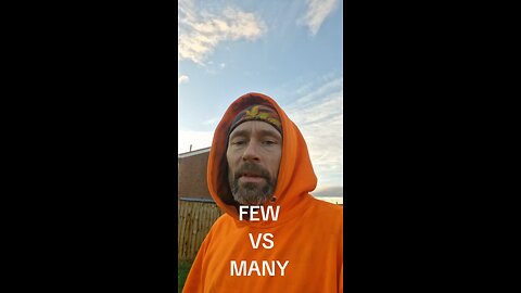 few vs many