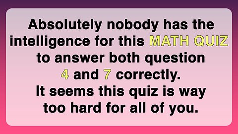 Test Your Math Knowledge