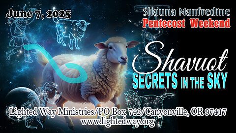 Shavuot Secrets in the Sky
