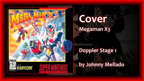 Megaman X3 - Doppler Stage 1 (Metal Cover) | Johnny Mellado