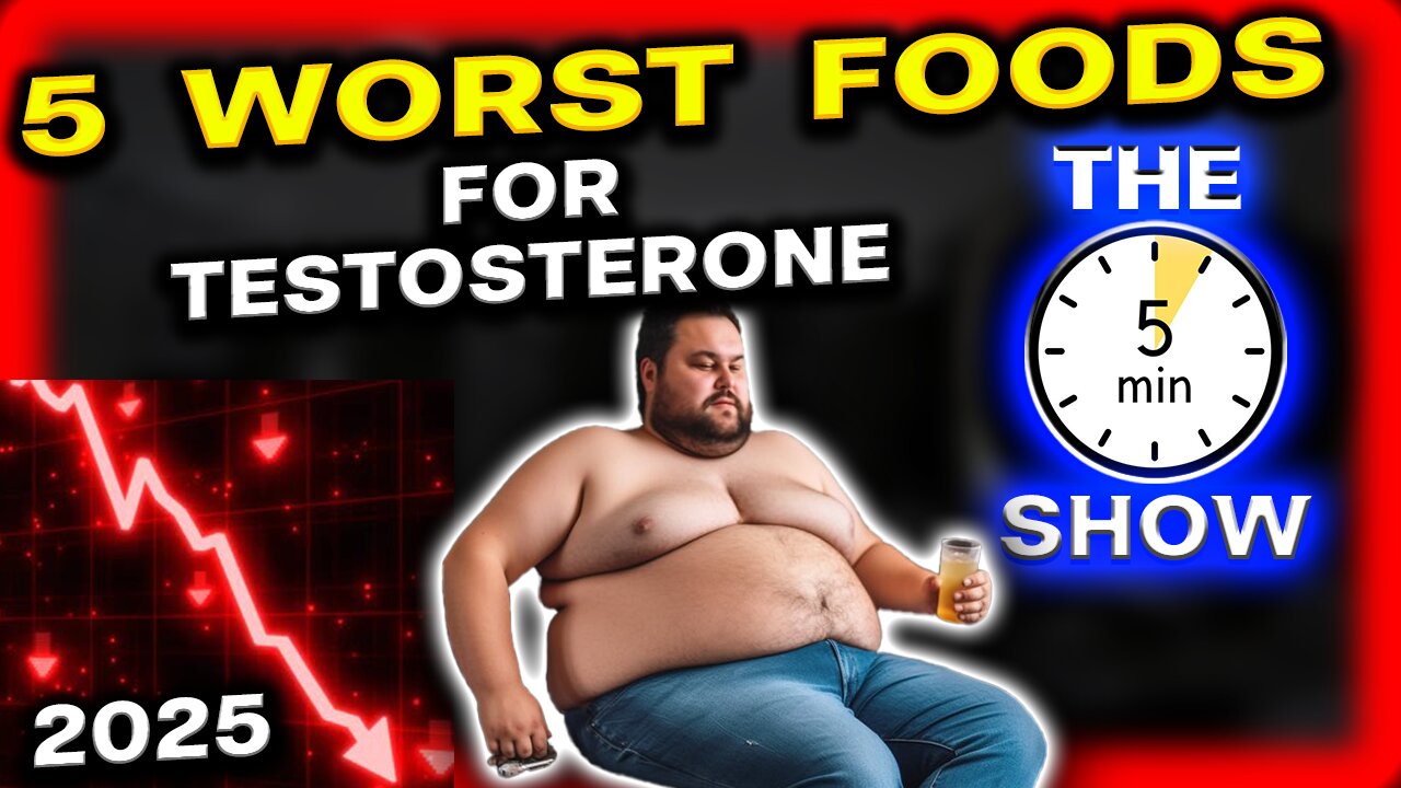5 Worst Foods For Testosterone