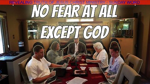 NO FEAR AT ALL BUT GOD