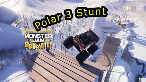 Monster Jam Crush It! | Polar 3 Stunt