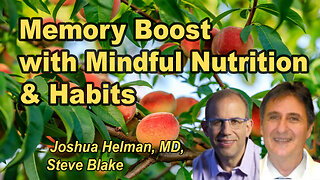 Mindful Nutrition & Lifestyle: Whole Foods and Healthy Habits for Memory Boost & Dementia Prevention