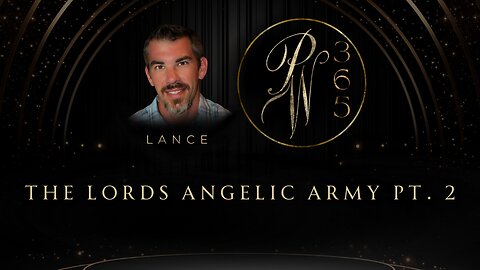 The Lord's Angelic Army Pt. 2
