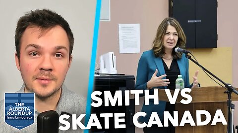 Smith demands apology over Skate Canada’s “disgraceful” Alberta ban