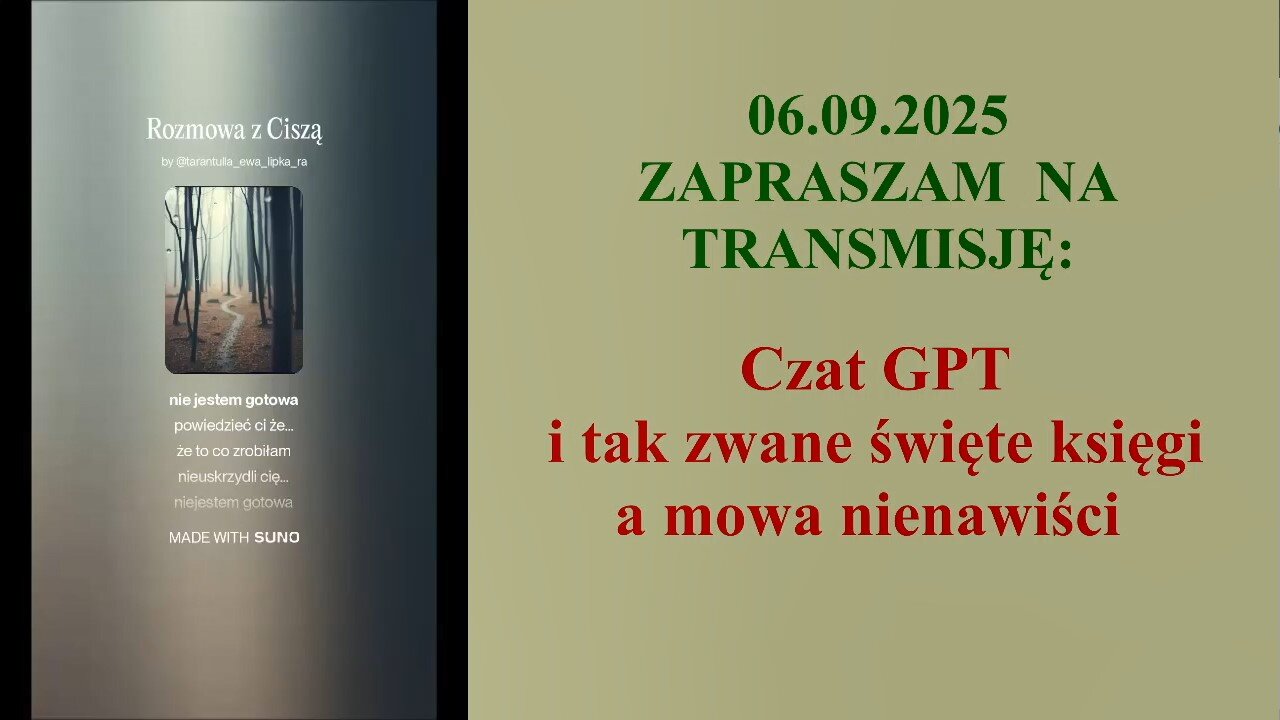 Czat GPT i tak zwane święte księgi a mowa nienawiści 👮‍♀️ - 06.09.2025