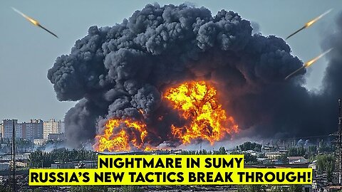 🚨 BREAKING: Sumy Escalation – Russian Forces Overrun NATO-Backed Defenses