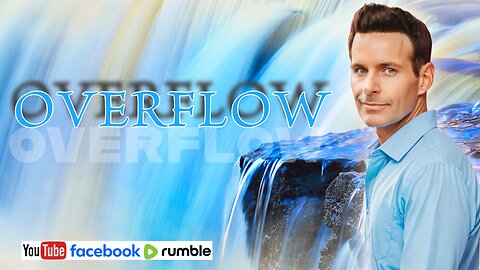 "Overflow" Prophetic Word