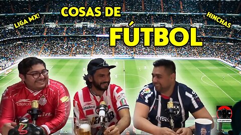 Cosas del Futbol Mexicano - Equipos, ídolos, afición y mucho mas del futbol mexicano.