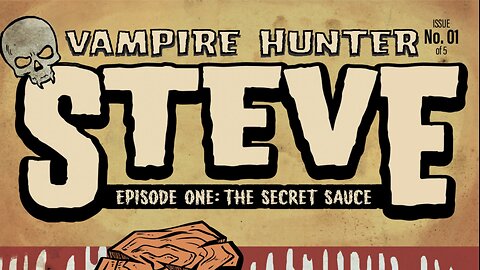 Vampire Hunter Steve by Microwave Rhea and Ariel Iacci