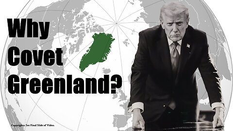 Why Covet Greenland? To Advance America First Or The Globalist Agenda?