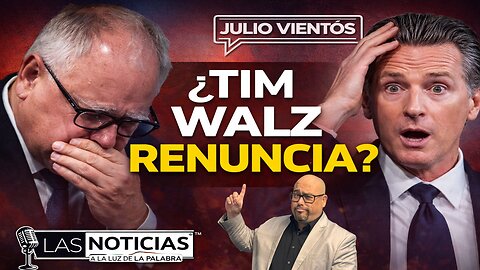 Tim Walz RENUNCIARÁ tras escándalo somalí; Newsom en PÁNICO por investigación de fraude