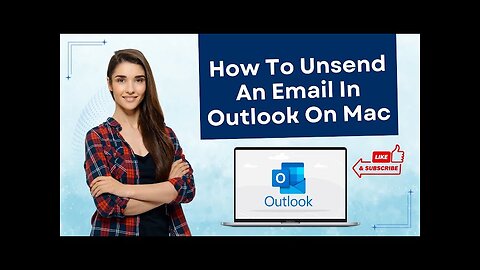 How to Unsend an Email in Outlook on Mac?