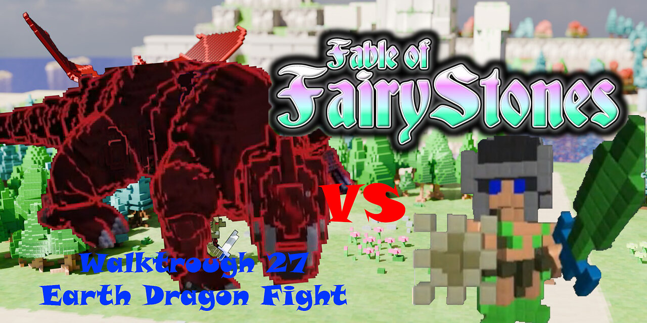 Fable of Fairy Stones part28 - Earth Dragon