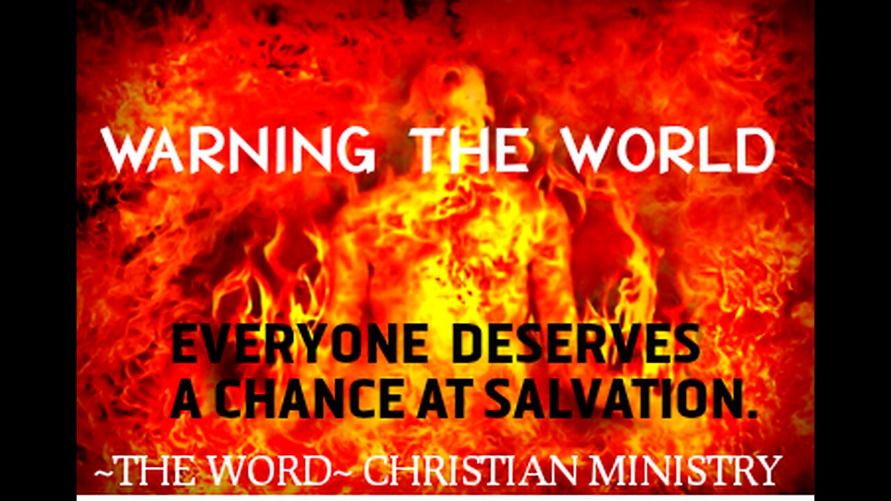 WARNING THE WORLD.