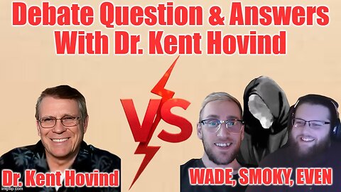 Dr. Kent Hovind: Q&A from Three Debate Sessions