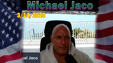 Michael Jaco Update Today Mar 14: "Emergency Broadcast! Breaking News By Michael Jaco & Lewis Herms"