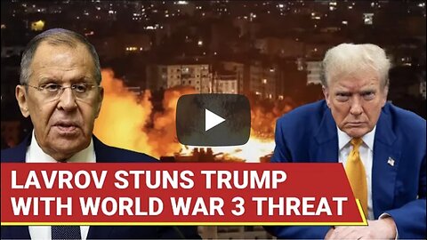 Putin Will PUNISH Trump? Lavrov Warns Of World War 3 After U.S. Strikes Iran Nuclear Sites | Watch