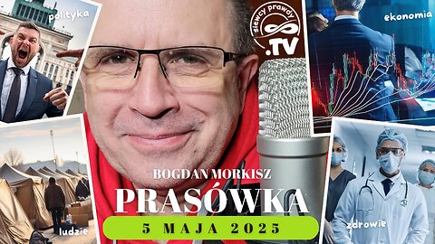 Prasówka 05/05/2025 start 18.00