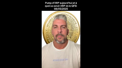 Pump d’XRP et à quoi va servir XRP ds le QFS! 08/05/2025