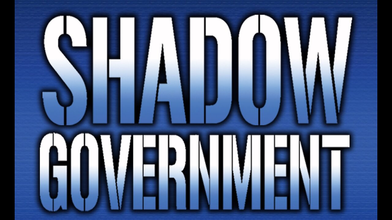 TECH is the SHADOW GOVERNMENT