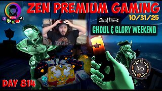 🔴IRL SKELE CURSE ~ Ghouls and Glory ~ Day 814/999 [DAILY LIVES] ~ Zen Premium Gaming