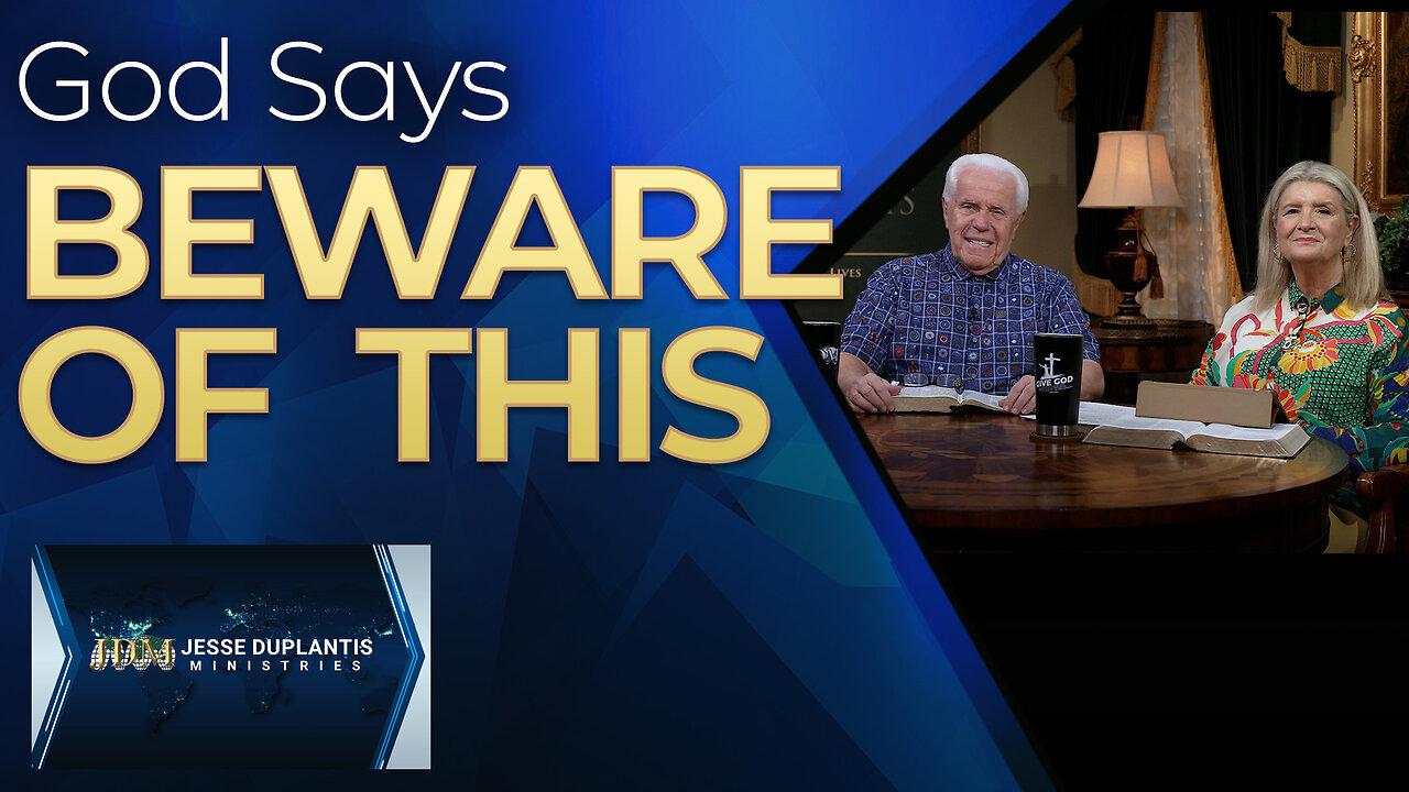 God Says: BEWARE Of This