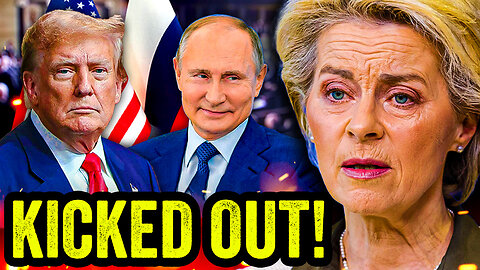European Union HUMILIATED and KICKED OUT of Peace Talks with US and Russia!!!