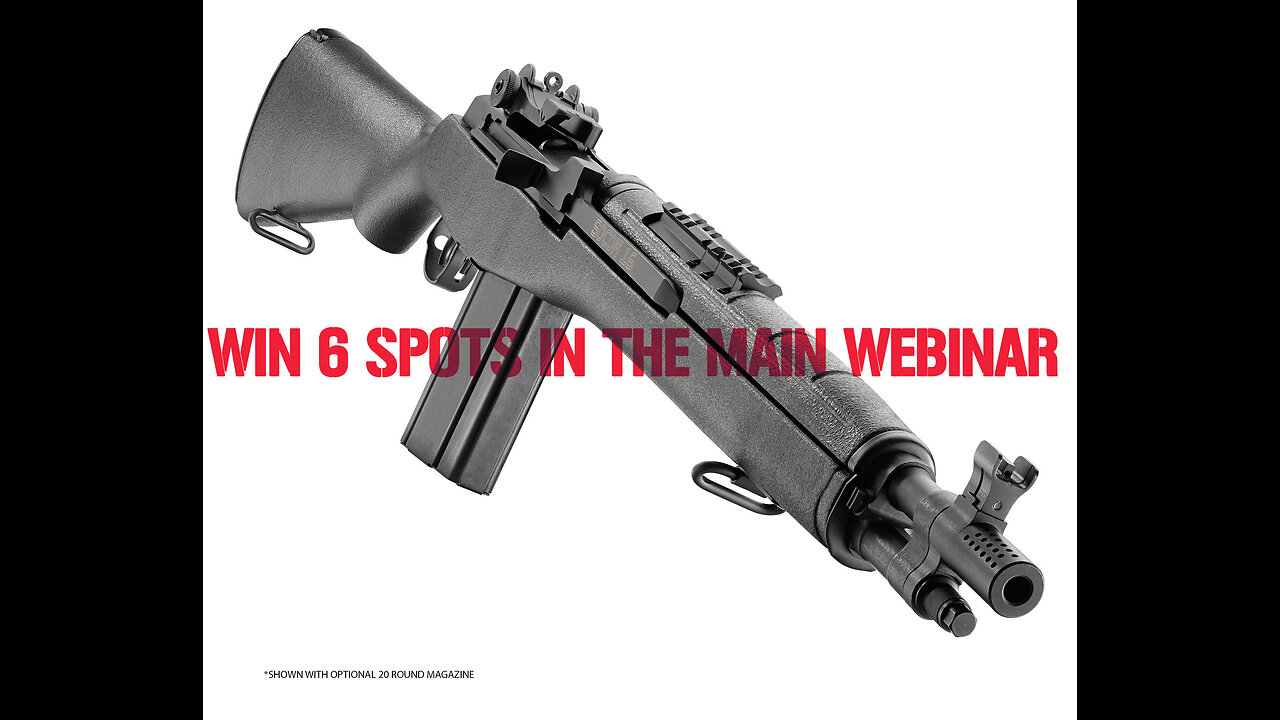 Springfield Armory M1A MINI #3 FOR 6 SPOTS IN THE MAIN WEBINAR
