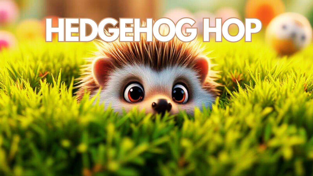 Hedgehog Hop | A Confidence-Boosting Dance Song for Kids!