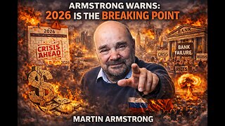 Global Collapse Ahead? Martin Armstrong