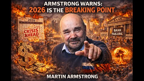Global Collapse Ahead? Martin Armstrong