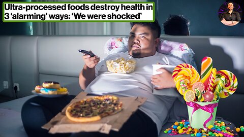 Ultra-Processed Foods are Messing With Your Body in These Unique Ways!