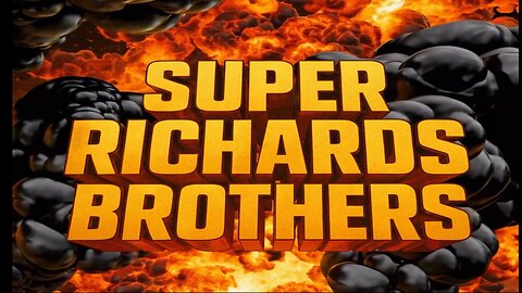 Intro - Super Richards Brothers