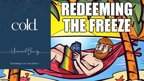 (Meathead Book Club Clips) Cold : Untamed Beauty, by Dominique M. Snedeker