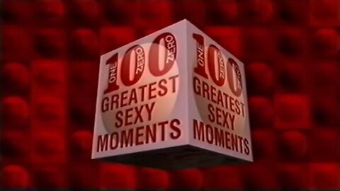 top 100 greatest sexy moments