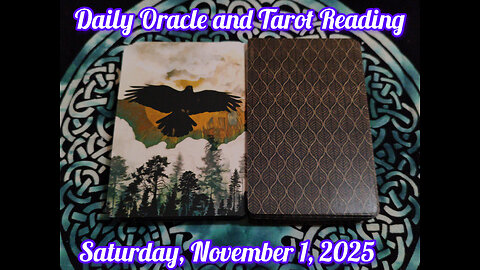 Daily Oracle and Tarot Reading: Saturday, November 1, 2025