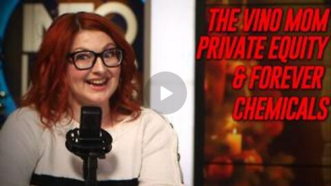 Activist The Vino Mom Returns To Discuss How Corporations Should Not Have Human Rights!
