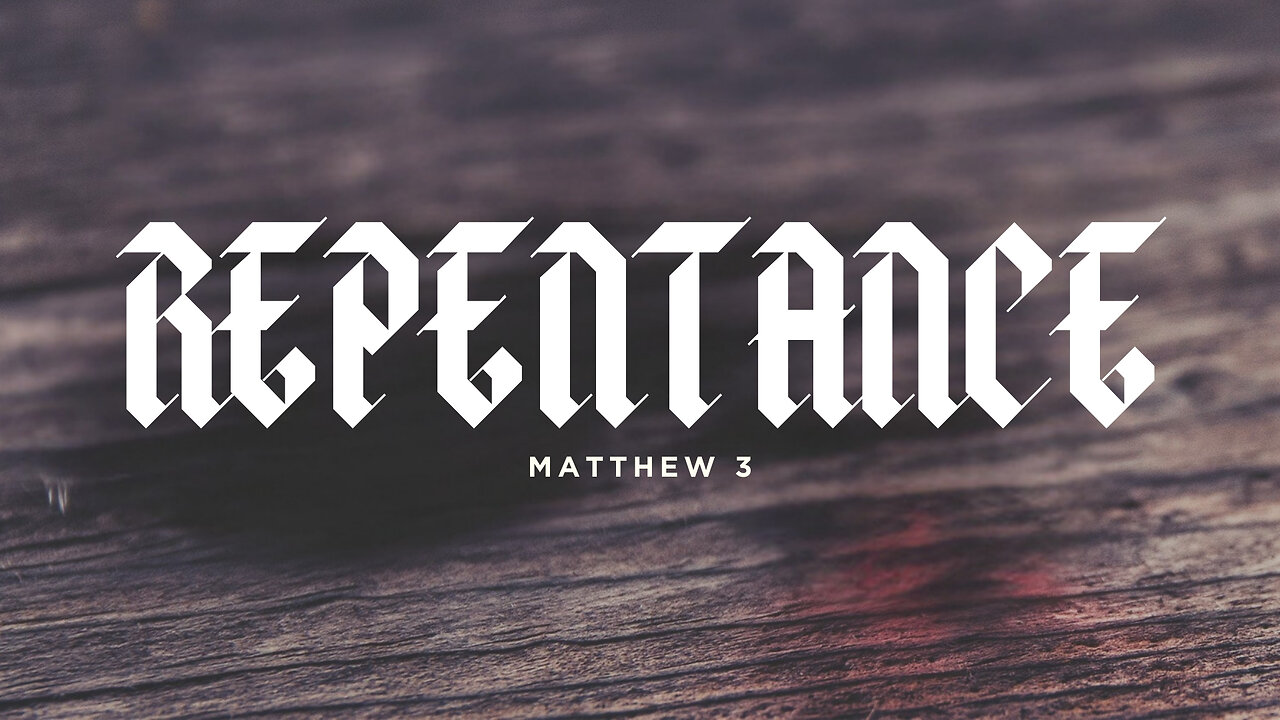 Repentance - Pastor Bruce Mejia