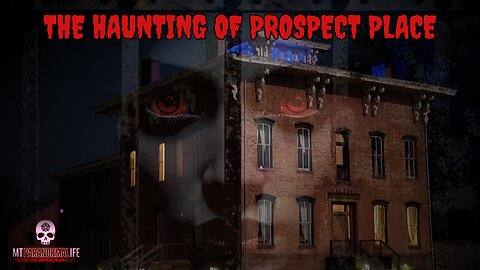 The Haunting of Prospect Place. Freemont, Ohio. Paranormal Investigation